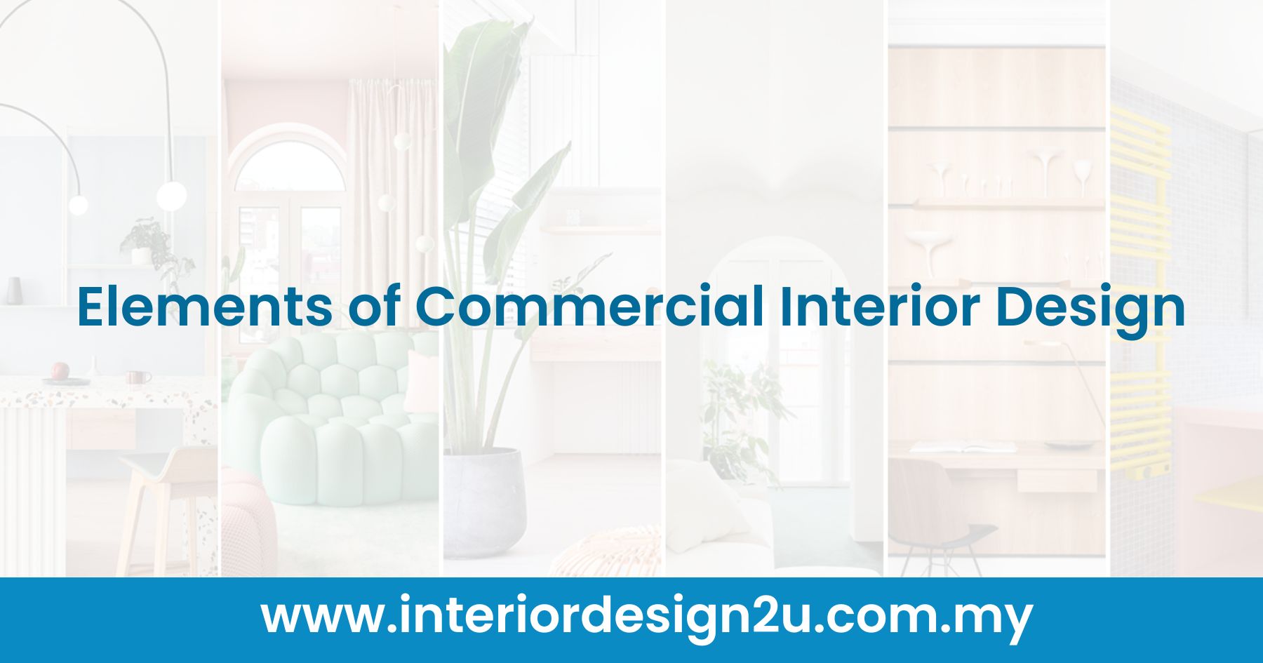 Elements of Commercial Interior Design