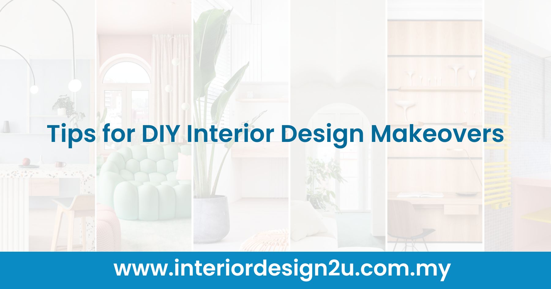 Tips for DIY Interior Design Makeovers