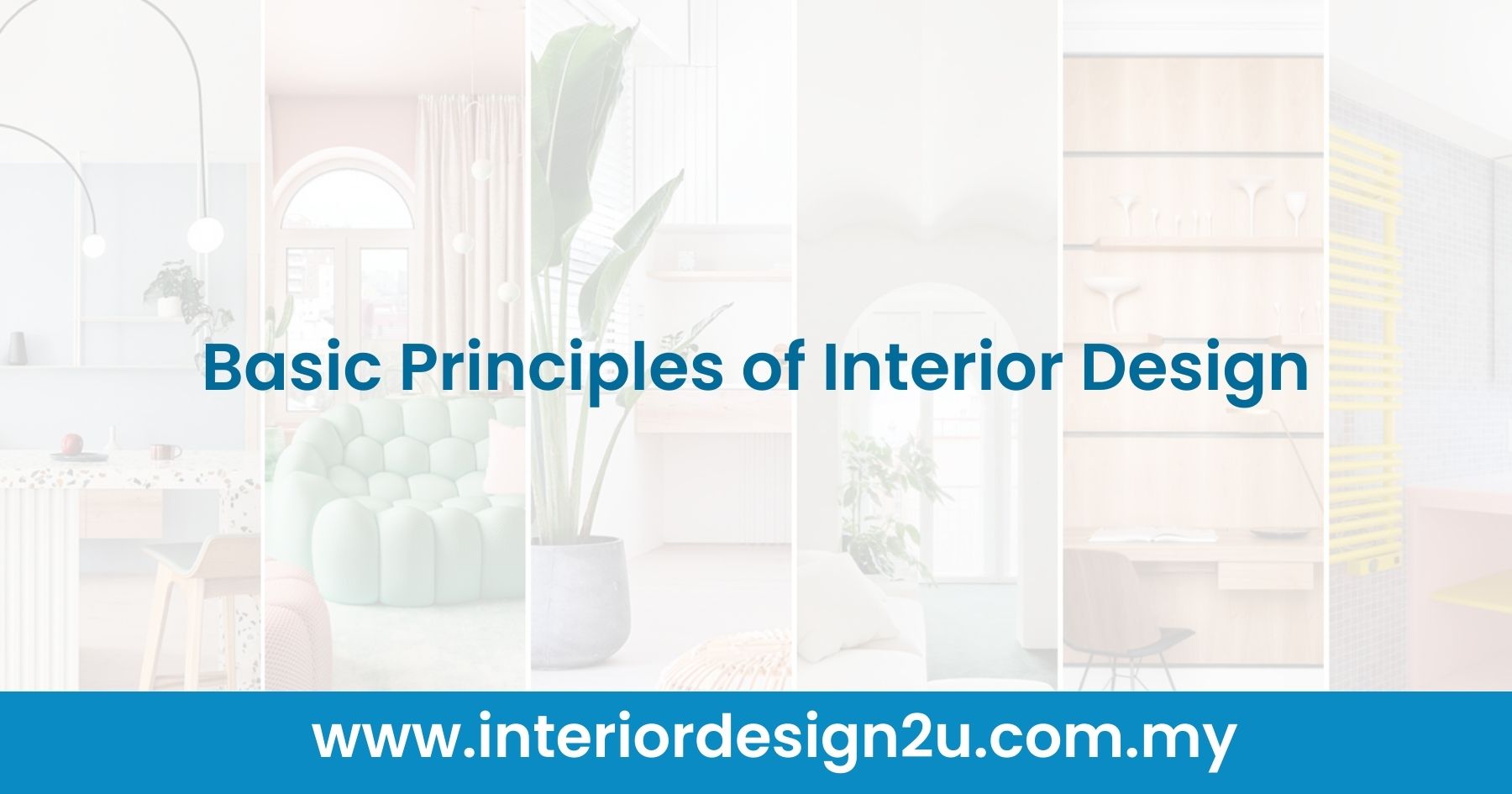 Basic Principles of Interior Design